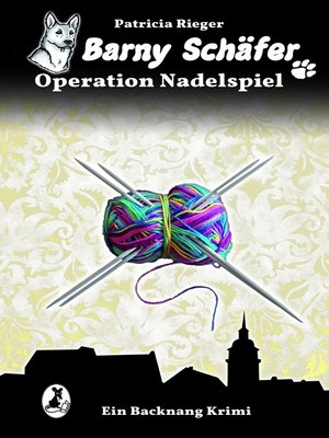 cover image of Barny Schäfer --Operation Nadelspiel